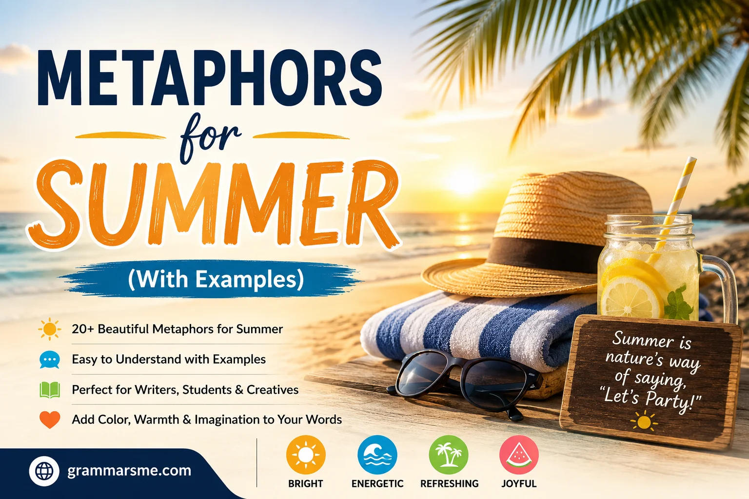 Metaphors for Summer (With Examples)