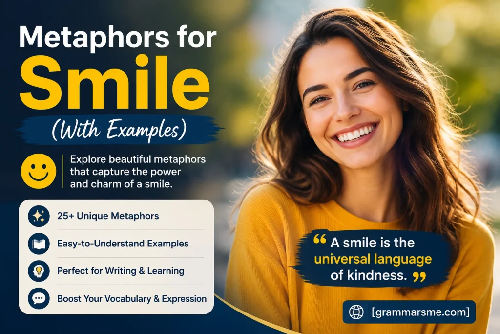 Metaphors for Smile (With Examples)